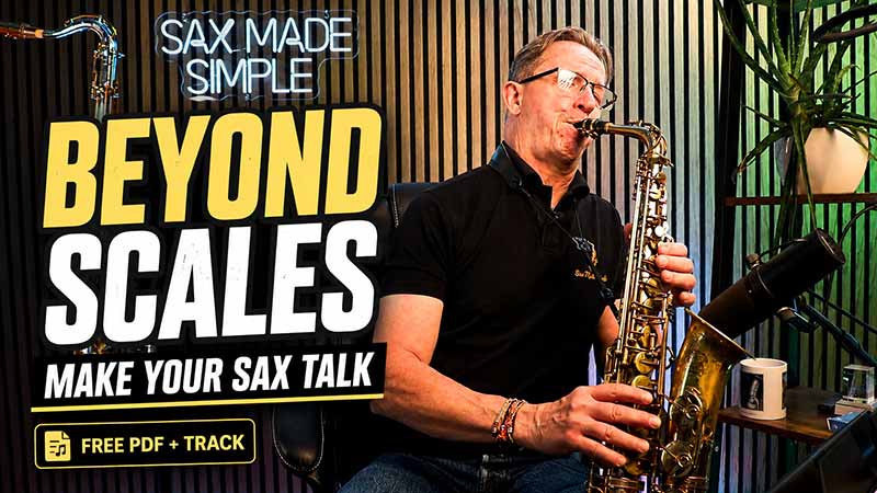 Beyond scales - make your saxophone talk!