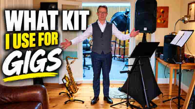 What kit I use for saxophone gigs
